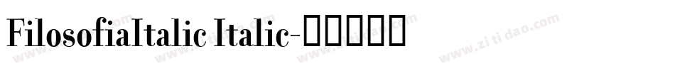 FilosofiaItalic Italic字体转换